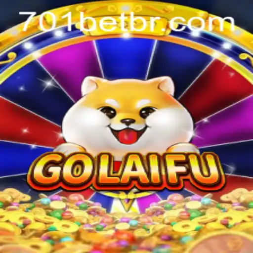 Descubra as Emoções e Regras de GoLaiFu em 701bet.com